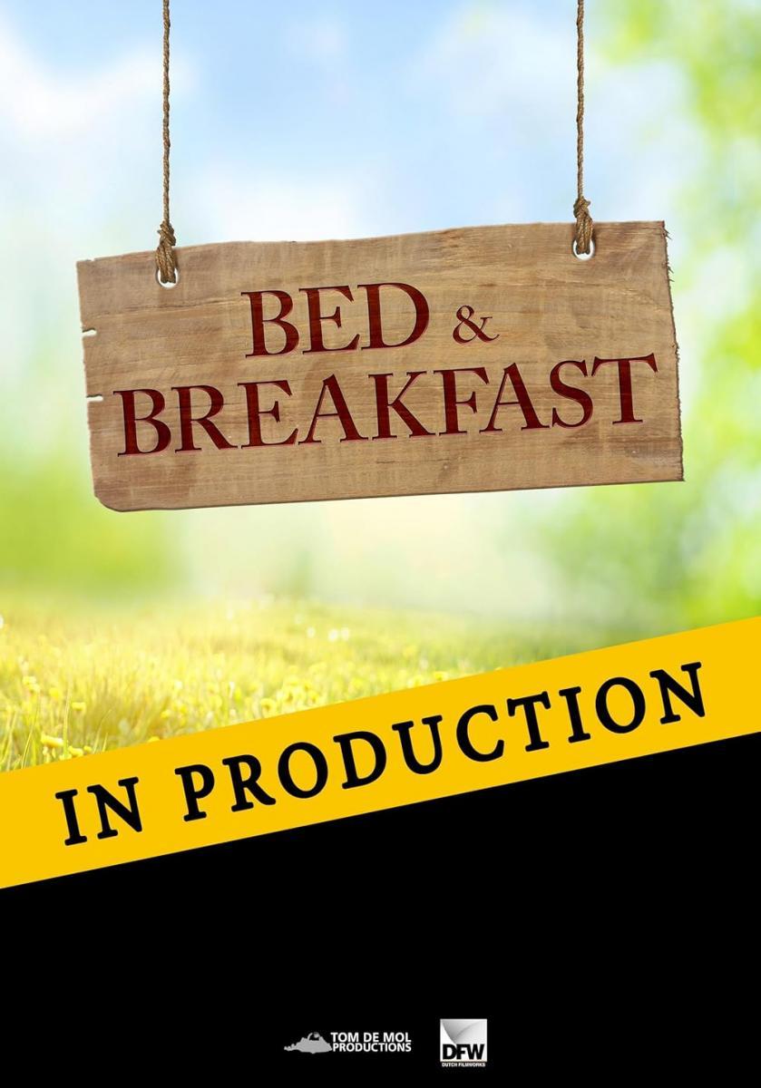 Bed & Breakfast (2024) - FilmAffinity