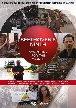 Beethoven's Ninth - Symphony for the World 