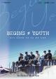Begins Youth (Serie de TV)
