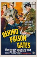 Behind Prison Gates  - Poster / Main Image