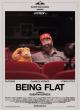 Being Flat (S)