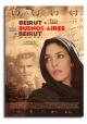 Beirut – Buenos Aires – Beirut (TV)