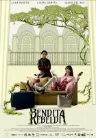 Bendita rebeldía  - Poster / Imagen Principal