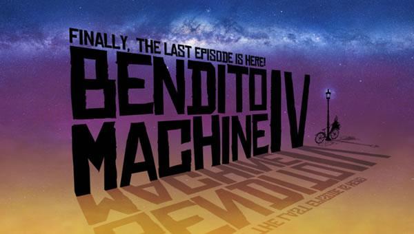Bendito Machine IV (Fuel the Machines) (S) - Stills