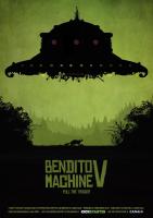 Bendito Machine V: Pull the Trigger (C) - Poster / Imagen Principal