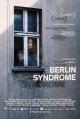 El síndrome de Berlín: Nunca te vayas 