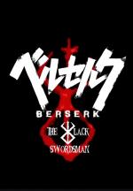 BERSERK: The Black Swordsman (Serie de TV)