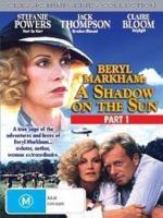 Beryl Markham: A Shadow on the Sun (TV)