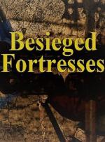 Besieged Fortresses 