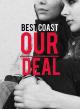 Best Coast: Our Deal (Music Video)
