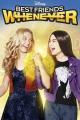 Best Friends Whenever (TV Series)