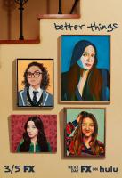 Better Things (Serie de TV) - Posters
