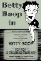 Betty Boop: No! No! A Thousand Times No!! (S)