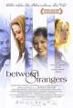 Between Strangers 