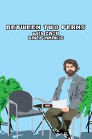 Between Two Ferns with Zach Galifianakis (TV Series) - Poster / Main Image