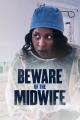 Beware of the Midwife (TV)