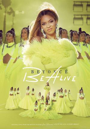 Beyoncé: Be Alive (Vídeo musical)