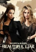 Beyoncé & Shakira: Beautiful Liar (Vídeo musical) - Poster / Imagen Principal