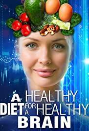 A Healthy Diet for a Healthy Brain (TV)