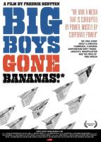 Big Boys Gone Bananas!  - Posters