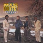 Big Country: Look Away (Music Video)
