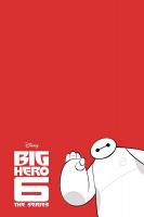 Big Hero 6: La serie (Serie de TV) - Posters