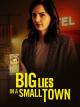 Big Lies in a Small Town (TV)