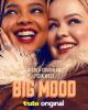 Big Mood (TV Series)