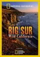 Big Sur-Wild California 