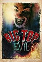 Big Top Evil  - Poster / Imagen Principal