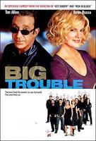 Big Trouble  - Posters