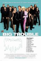 Big Trouble  - Poster / Main Image