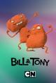 Bill and Tony (Serie de TV)