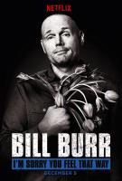 Bill Burr: I'm Sorry You Feel That Way (TV) (TV) - Poster / Imagen Principal