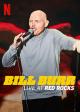 Bill Burr: Live at Red Rocks (TV)