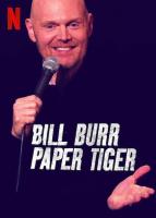 Bill Burr: Paper Tiger (TV) - Poster / Main Image