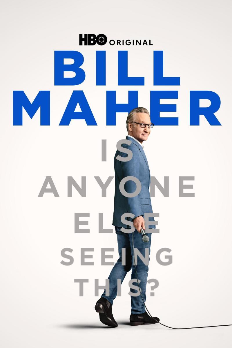 Bill Maher: Is Anyone Else Seeing This? (TV Series)