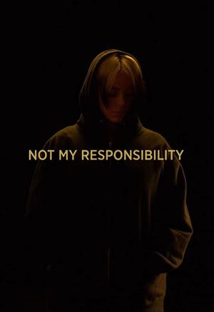 Billie Eilish: Not My Responsibility (C)