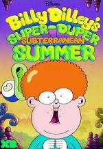 Billy Dilley's Super-Duper Subterranean Summer (Serie de TV)