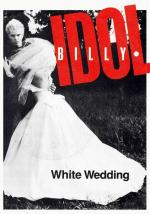 Billy Idol: White Wedding (Vídeo musical)