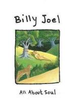 Billy Joel: All About Soul (Vídeo musical)