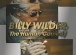 Billy Wilder: The Human Comedy (TV)