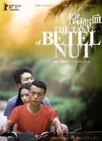 Bing Lang Xue (The Taste of Betel Nut) 