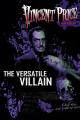 Vincent Price: The Versatile Villain (TV)