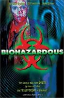 Biohazardous  - Poster / Imagen Principal