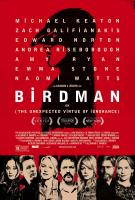 Birdman o (La inesperada virtud de la ignorancia)  - Poster / Imagen Principal