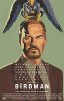 Birdman o (La inesperada virtud de la ignorancia)  - Posters
