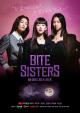 Bite Sisters (TV Series)