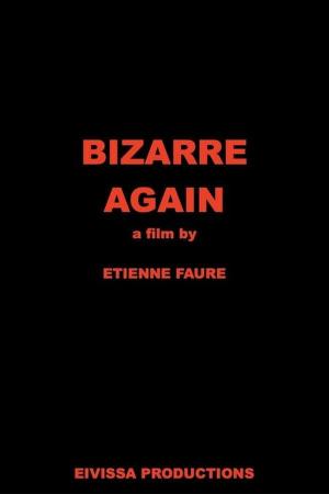 Bizarre Again 