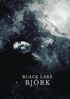Björk: Black Lake (Vídeo musical) - Poster / Imagen Principal